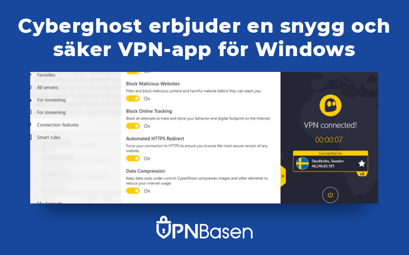 Cyberghost erbjuder en snygg och saker VPN app for Windows