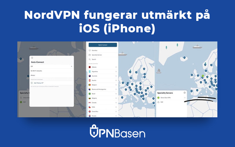 NordVPN fungerar utmarkt pa iPhone
