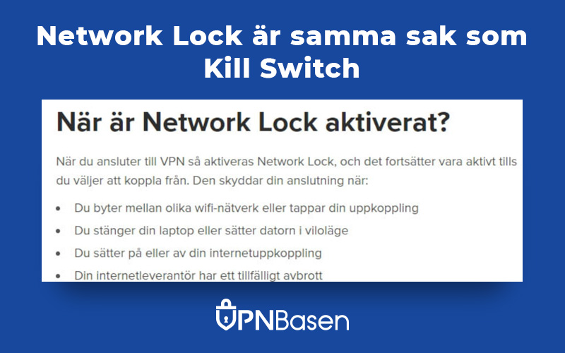 Network Lock ar samma sak som Kill Switch