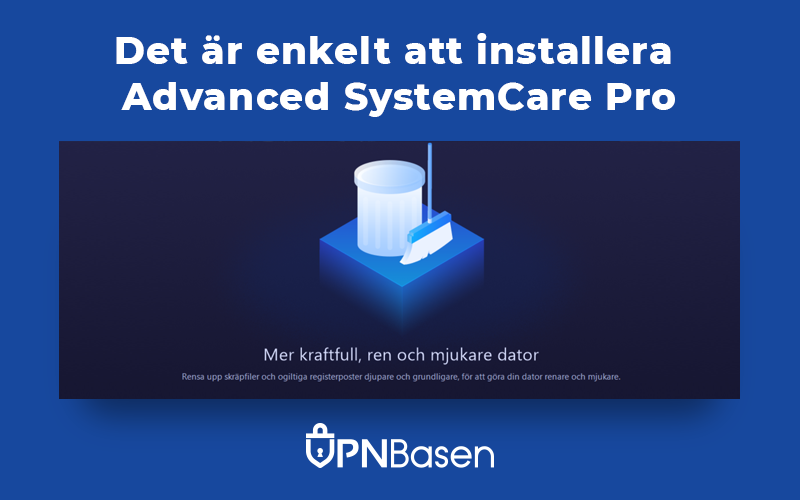 Det ar enkelt att installera System Care Pro